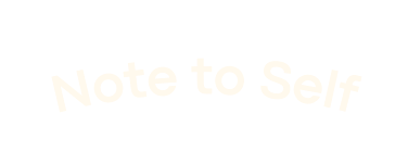 Note to Self